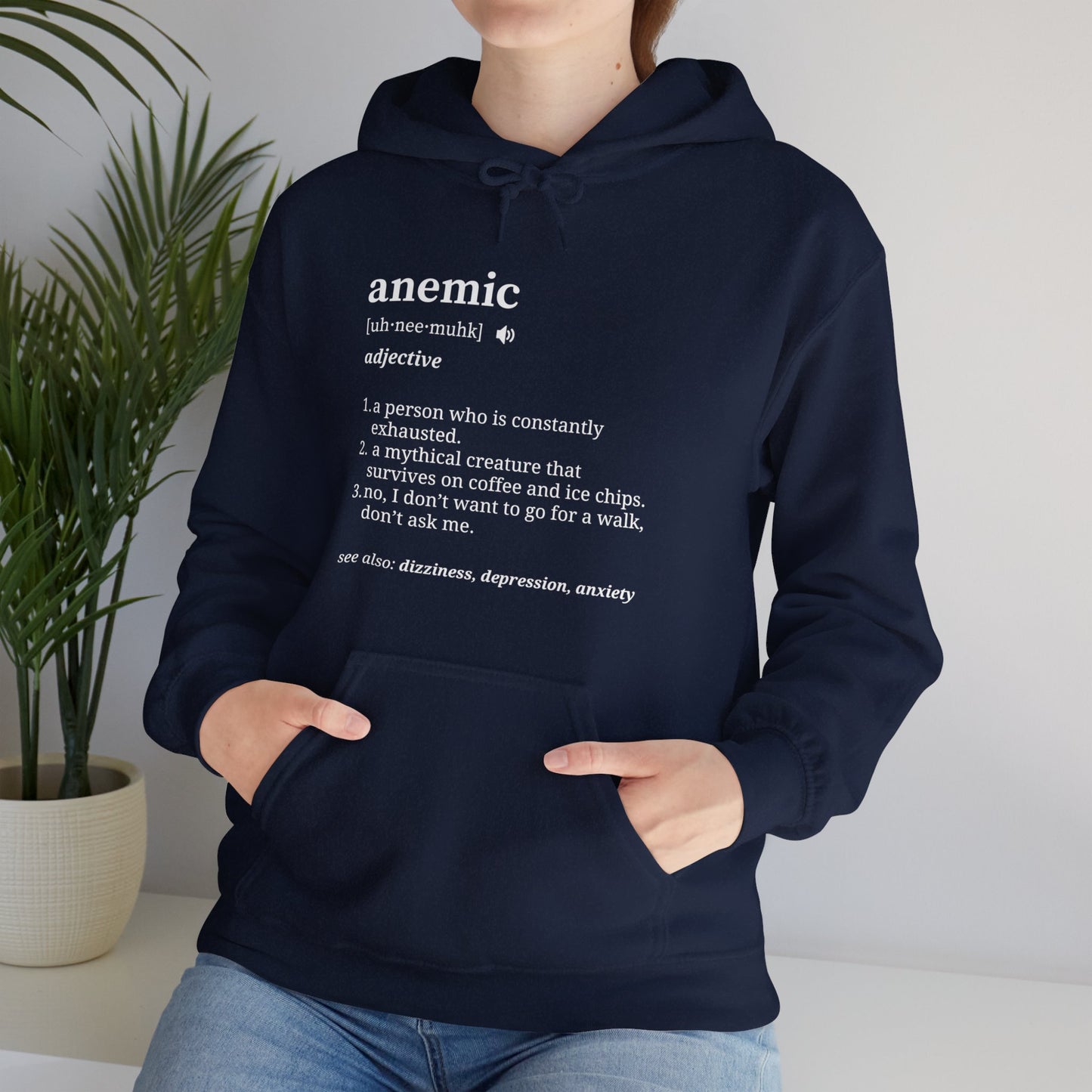 Funny 'Definition of Anemia' Pullover Hoodie