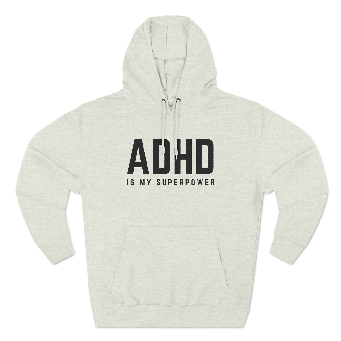 ADHD is my Superpower Fleece Hoodie