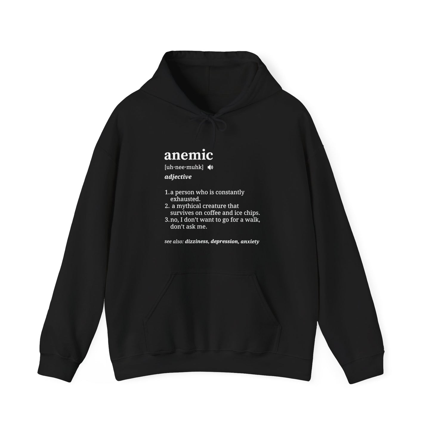 Funny 'Definition of Anemia' Pullover Hoodie